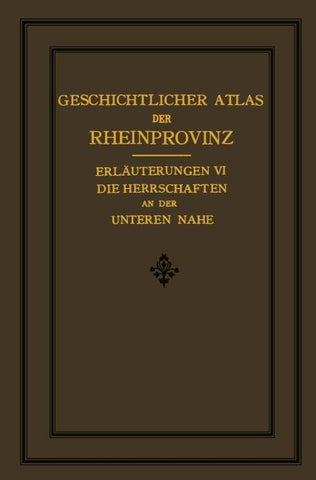 Die Herrschaften des Unteren Nahegebietes