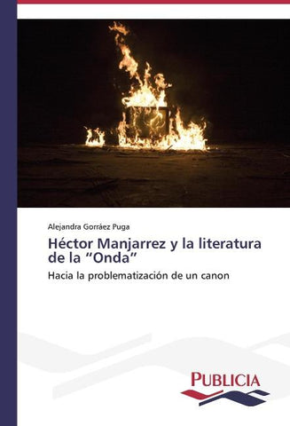 Héctor Manjarrez y la literatura de la "Onda"