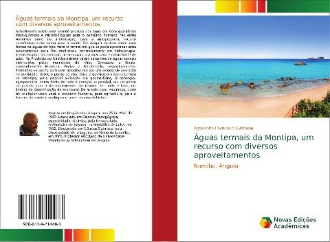 Águas termais da Montipa, um recurso com diversos aproveitamentos