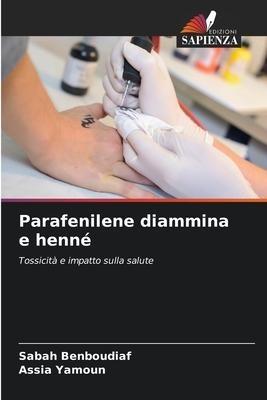 Parafenilene diammina e henné
