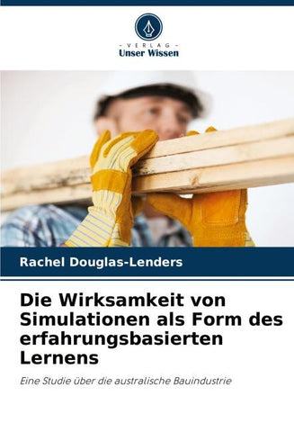 Die Wirksamkeit von Simulationen als Form des erfahrungsbasierten Lernens