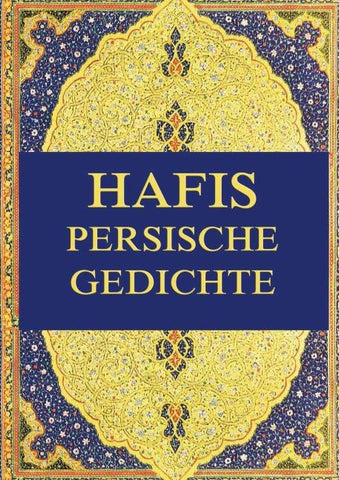 Hafis - Persische Gedichte