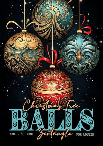 Weihnachtsbaumkugeln Zentangle Malbuch für Erwachsene