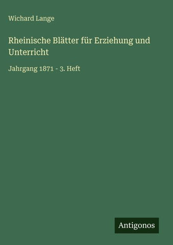 Rheinische Blätter für Erziehung und Unterricht
