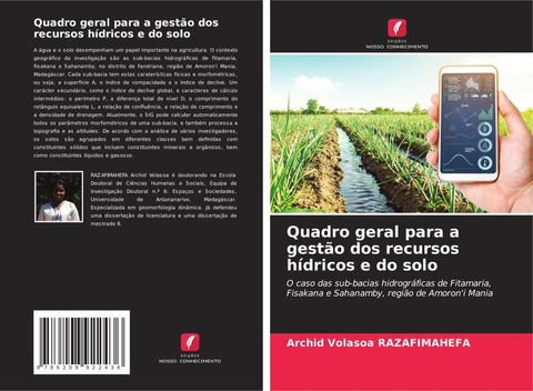 Quadro geral para a gestão dos recursos hídricos e do solo