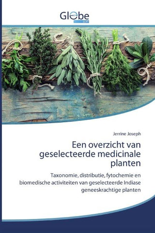 Een overzicht van geselecteerde medicinale planten