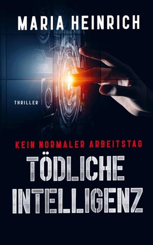 TÖDLICHE INTELLIGENZ - KEIN NORMALER ARBEITSTAG
