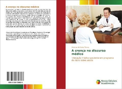 A crença no discurso médico
