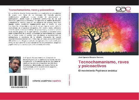 Tecnochamanismo, raves y psicoactivos