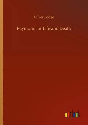 Raymond, or Life and Death
