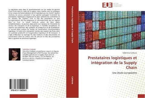 Prestataires logistiques et intégration de la Supply Chain
