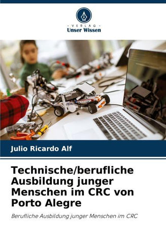 Technische/berufliche Ausbildung junger Menschen im CRC von Porto Alegre