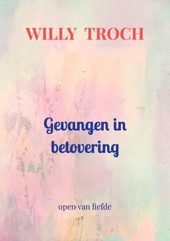 Gevangen in betovering