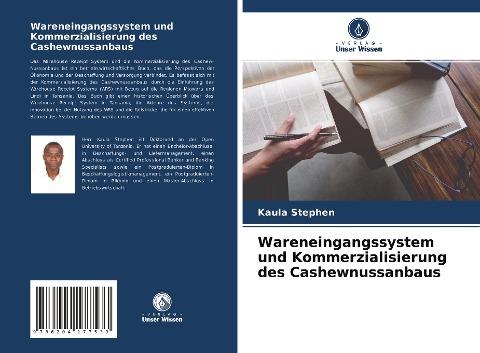 Wareneingangssystem und Kommerzialisierung des Cashewnussanbaus