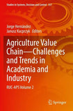 Agriculture Value Chain — Challenges and Trends in Academia and Industry