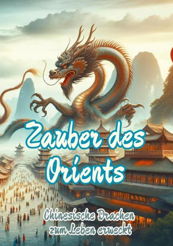 Zauber des Orients