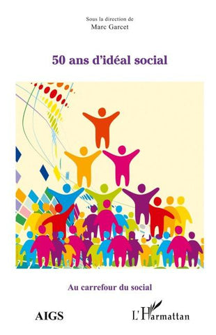 50 ans d'idéal social