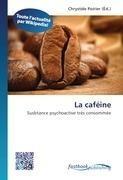 La caféine