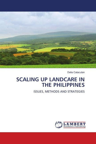 SCALING UP LANDCARE IN THE PHILIPPINES