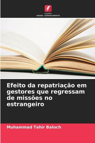 Efeito da repatriação em gestores que regressam de missões no estrangeiro