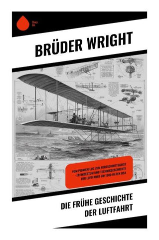 Die frühe Geschichte der Luftfahrt