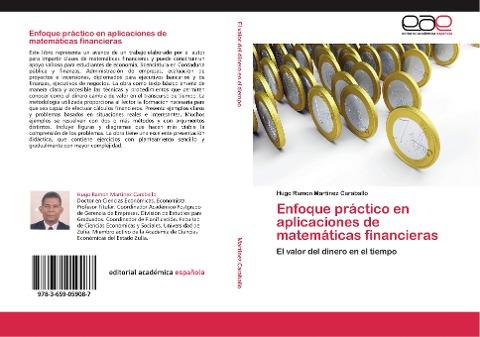 Enfoque práctico en aplicaciones de matemáticas financieras
