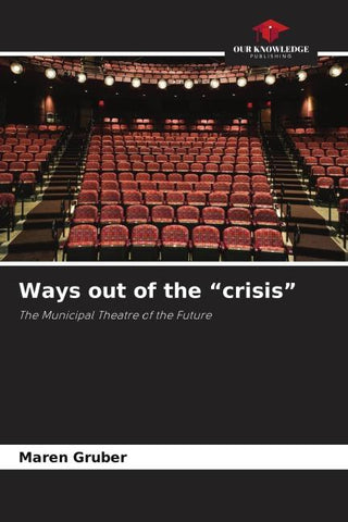 Ways out of the "crisis"
