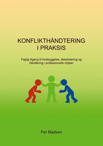 Konflikthåndtering i Praksis