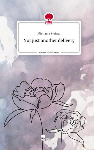 Not just                        another delivery. Life is a Story - story.one