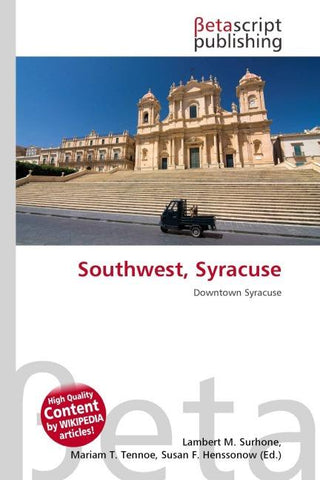 Southwest, Syracuse