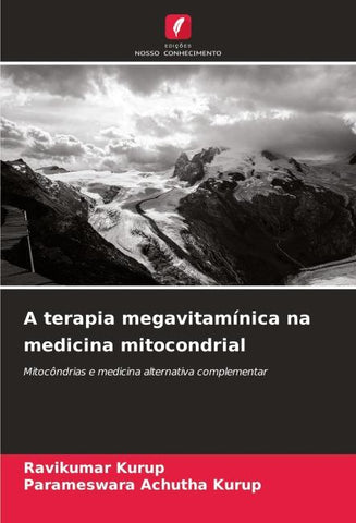 A terapia megavitamínica na medicina mitocondrial