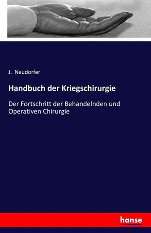 Handbuch der Kriegschirurgie