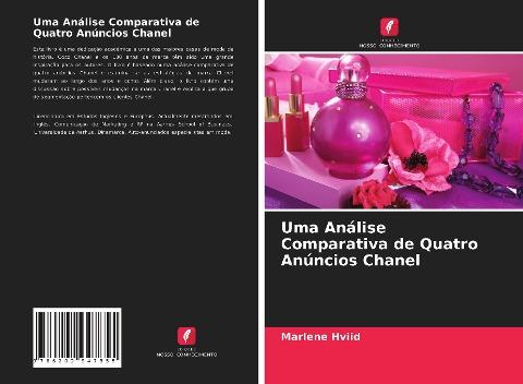 Uma Análise Comparativa de Quatro Anúncios Chanel