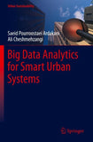 Big Data Analytics for Smart Urban Systems
