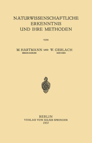Naturwissenschaftliche Erkenntnis und Ihre Methoden