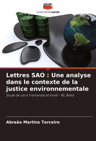 Lettres SAO : Une analyse dans le contexte de la justice environnementale