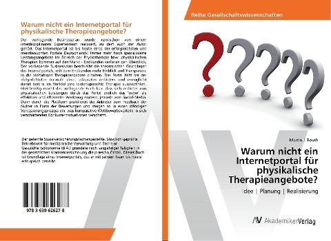 Warum nicht ein Internetportal für physikalische Therapieangebote?