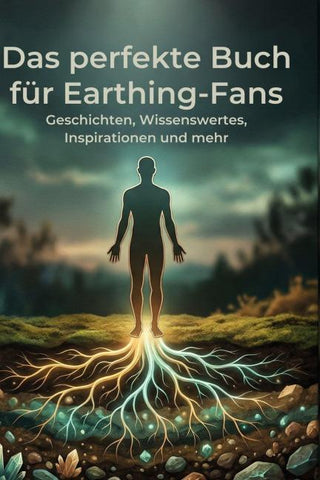 Das perfekte Buch für Earthing-Fans