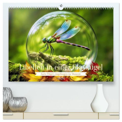 Libellen in einer Glaskugel (hochwertiger Premium Wandkalender 2026 DIN A2 quer), Kunstdruck in Hochglanz
