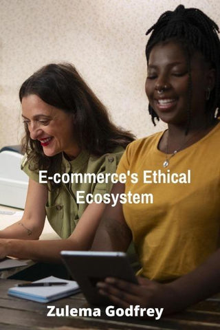E-commerce's Ethical Ecosystem