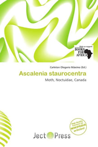Ascalenia staurocentra