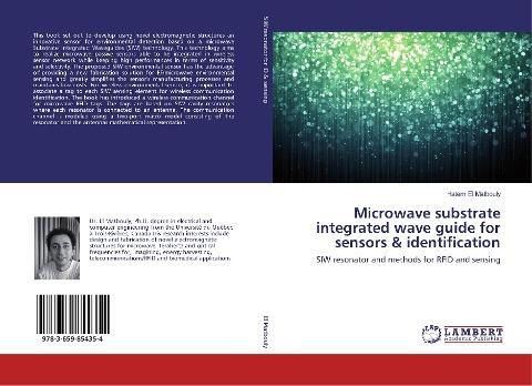 Microwave substrate integrated wave guide for sensors & identification