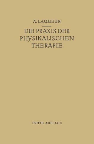 Die Praxis der Physikalischen Therapie