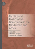 Conflict and Post-Conflict Governance in the Middle East and Africa