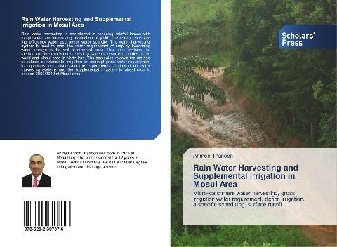 Rain Water Harvesting and Supplemental Irrigation in Mosul Area