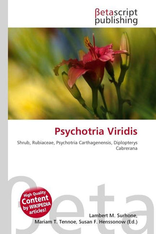 Psychotria Viridis
