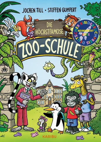 Die höchstfamose Zoo-Schule – Tierisch-lustige Vorlesegeschichte für die erste Klasse