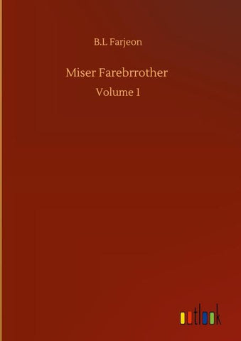 Miser Farebrrother