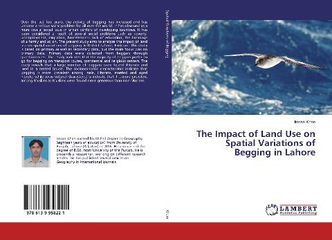 The Impact of Land Use on Spatial Variations of Begging in Lahore