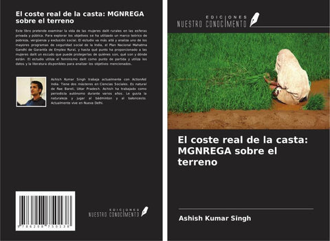 El coste real de la casta: MGNREGA sobre el terreno